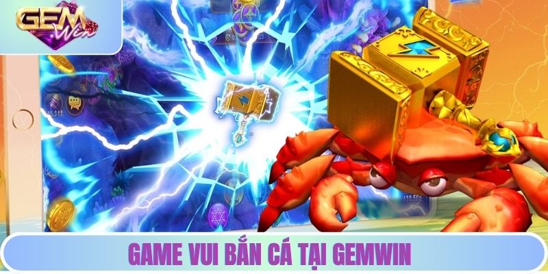 Game Vui Bắn Cá Săn Boss Cực Hấp Dẫn Tại Cổng Game Gemwin Game vui bắn cá tại Gemwin