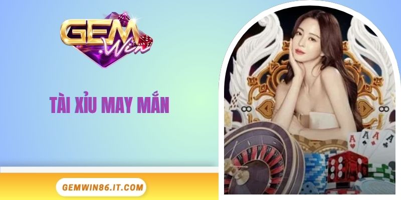 tai-xiu-may-man-dai-dien
